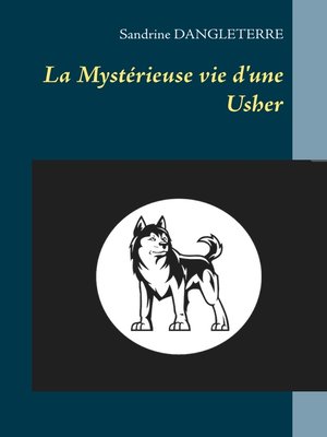 cover image of La Mystérieuse vie d'une Usher